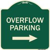 Signmission Overflow Parking with Right Arrow Heavy-Gauge Aluminum Architectural Sign, 18" x 18", G-1818-23515 A-DES-G-1818-23515